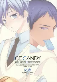 (Shadow Trickster 2) [Byakuya (Yoru)] ICE CANDY (Kuroko no Basuke)