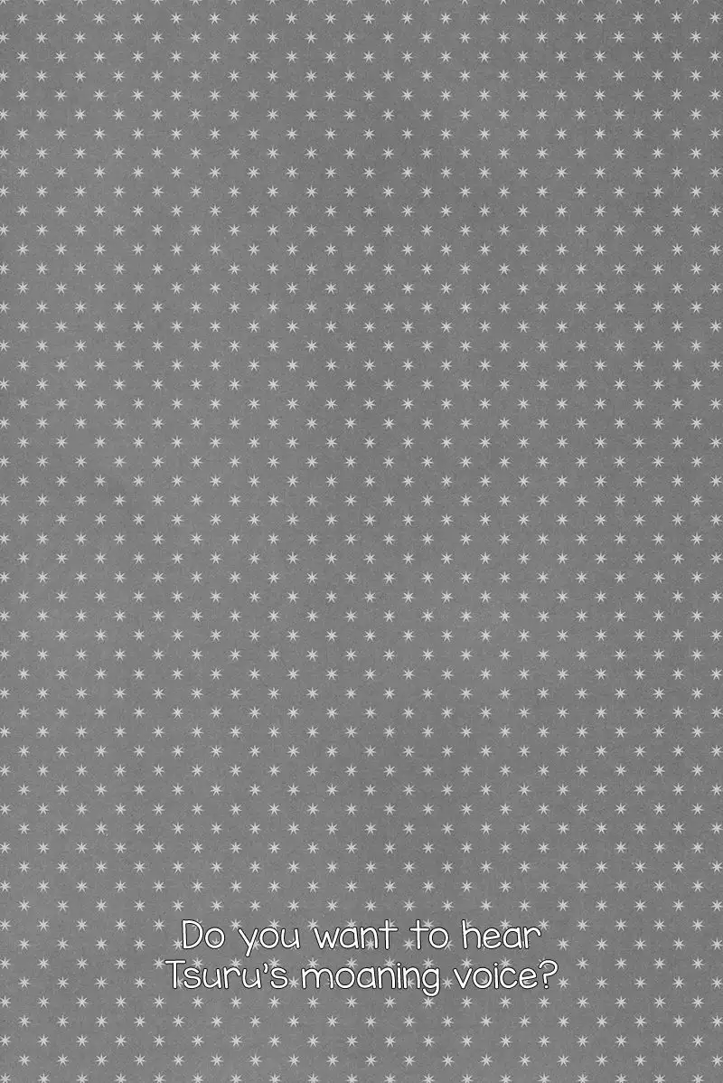 Tsuru no Nakigoe o Kikitai ka?