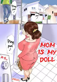 [Jinsukeya (Jinsuke)] Kaasan wa Boku no Ningyou da | Mom Is My Doll [English] =LWB= [Digital]