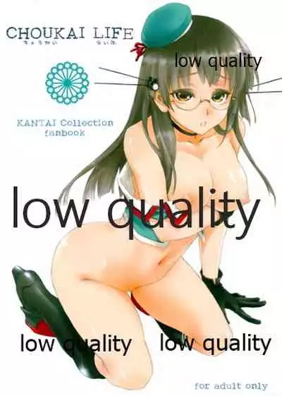 CHOUKAI LIFE