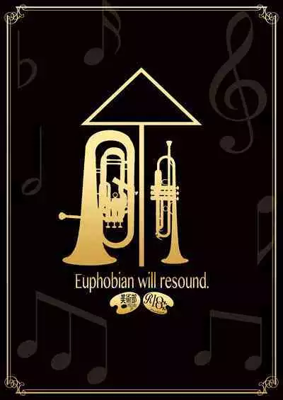 Euphobian no Hibiki: Sextet - Euphobian will resound.