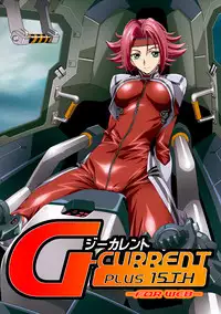 [Henreikai (Kawarajima Koh etc)] G-CURRENT PLUS 15TH ~FOR WEB~ (Code Geass: Lelouch of the Rebellion) [Digital]