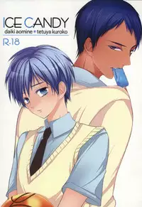 (Shadow Trickster 2) [Byakuya (Yoru)] ICE CANDY (Kuroko no Basuke)