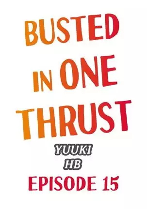 1 Piston de Bareru Uso ~Jishou Bitch wa Ubu ni Nureru~ | Busted in One Thrust Ch. 1 - 25