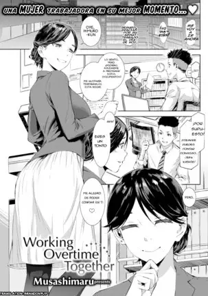 Trabajando horas extras juntas