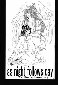 (C61) [Mechanical Code (Takahashi Kobato)] as night follows day collected version 01 (Ah! Megami-sama/Ah! My Goddess)