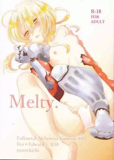 Melty.