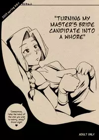 [Sato Samitt] Turning My Master's Bride Candidate Into a Whore 2009 Spring Omake (Dragon Quest V) [English] [Chocolate]