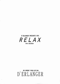 [D'Erlanger (Yamazaki Show)] Relax (I"s)