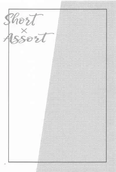 Short x Assort