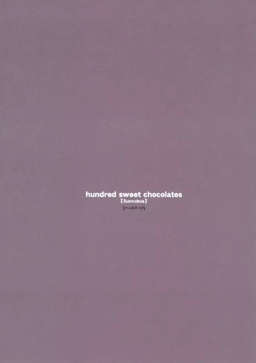 hundred sweet chocolates 【Succubus】