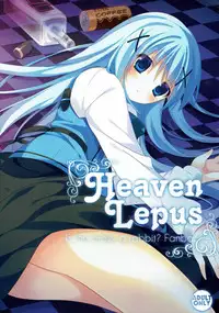(C89) [Gantai Shoujo Chudoku (Nakada Rumi)] Heaven Lepus (Gochuumon wa Usagi Desu ka?)