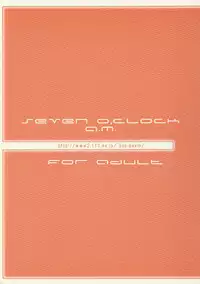 (CR33) [Otaku Beam (Kuro, Sendaman)] Seven O'Clock AM