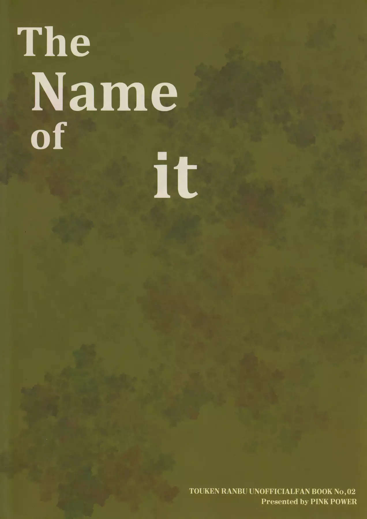 The Name of it